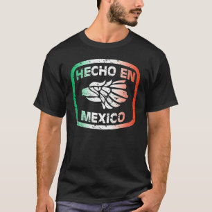 Camiseta Hecho En México Orgullo Mexicano Americano