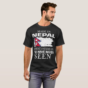 Camiseta Hecho en Nepal el más impresionante nunca visto