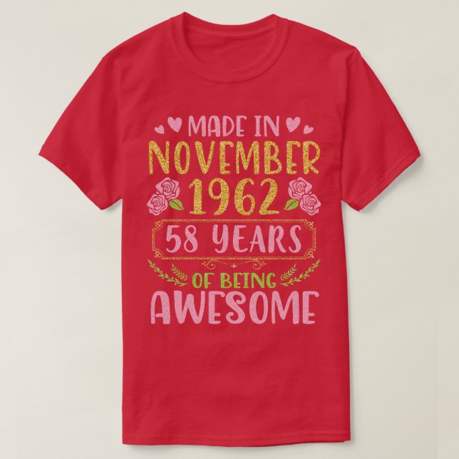 Camiseta Hecho En Noviembre De 1962 Feliz Cumpleaños 58 Año (Diseño del anverso)