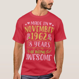 Camiseta Hecho En Noviembre De 1962 Feliz Cumpleaños 58 Año