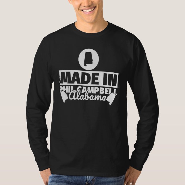 Camiseta Hecho en Phil Campbell Alabama (Anverso)