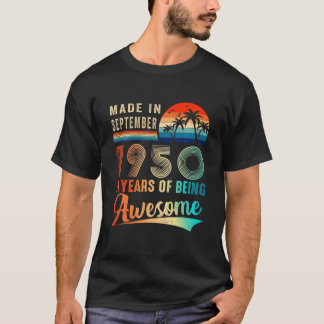 Camiseta Hecho En Septiembre De 1950 71 Años De Ser Awesome