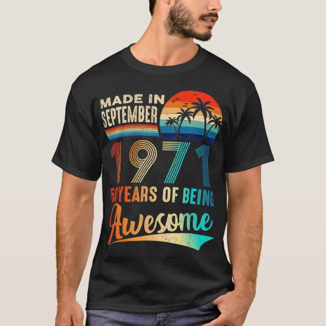 Camiseta Hecho En Septiembre De 1971 50 Años De Ser Awesome (Anverso)