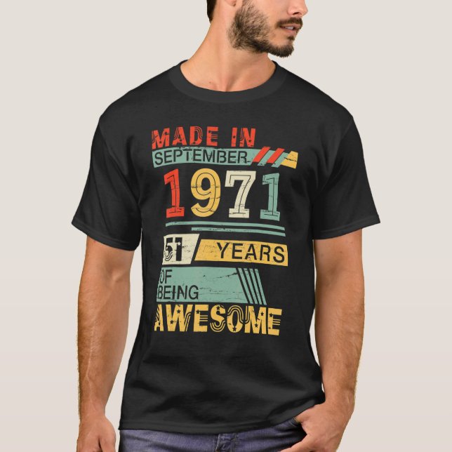 Camiseta Hecho En Septiembre De 1971 Feliz Cumpleaños 51 Añ (Anverso)