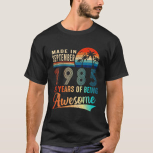 Camiseta Hecho En Septiembre De 1985 36 Años De Ser Awesome