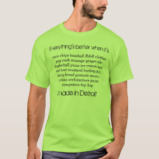 Camiseta Hecho mejor en Detroit