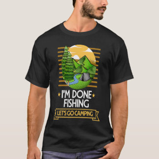 Camiseta Hecho Pescar Vamos De Camping Pescador Naturaleza 
