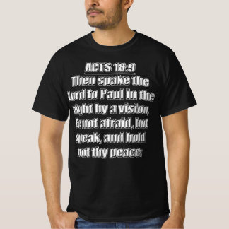 Camiseta Hechos 18 9 No Tengas Miedo Pero Habla Cita de las