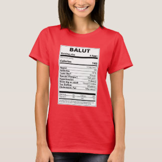 Camiseta Hechos de nutrición de Balut