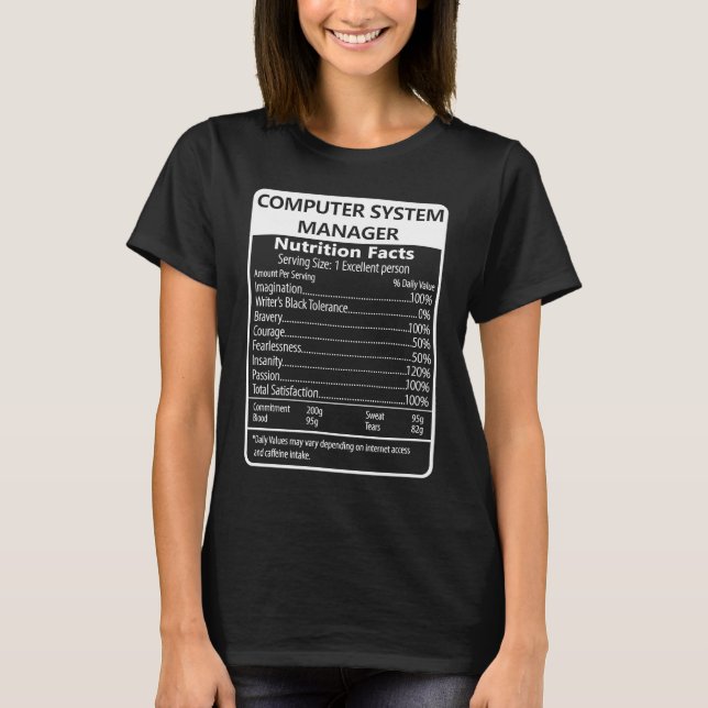 Camiseta Hechos de nutrición de Computer System Manager (Anverso)
