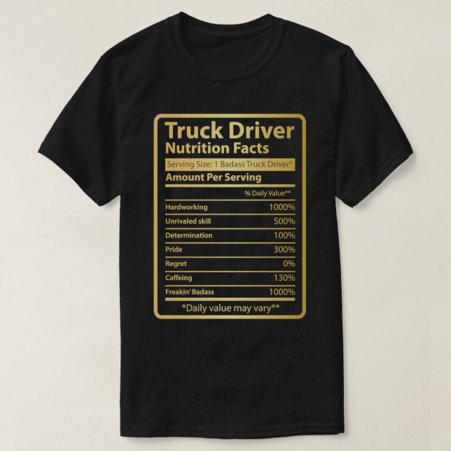 Camiseta Hechos de nutrición de conductores de camiones (Diseño del anverso)