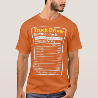 Camiseta Hechos de nutrición de conductores de camiones 1