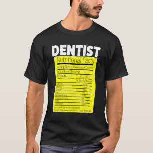 Camiseta Hechos de nutrición de dentistas