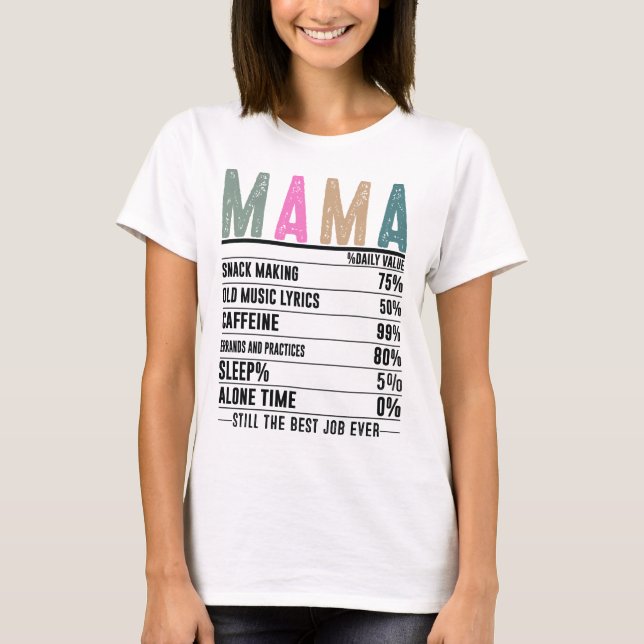 Camiseta Hechos de nutrición de mamá (Anverso)