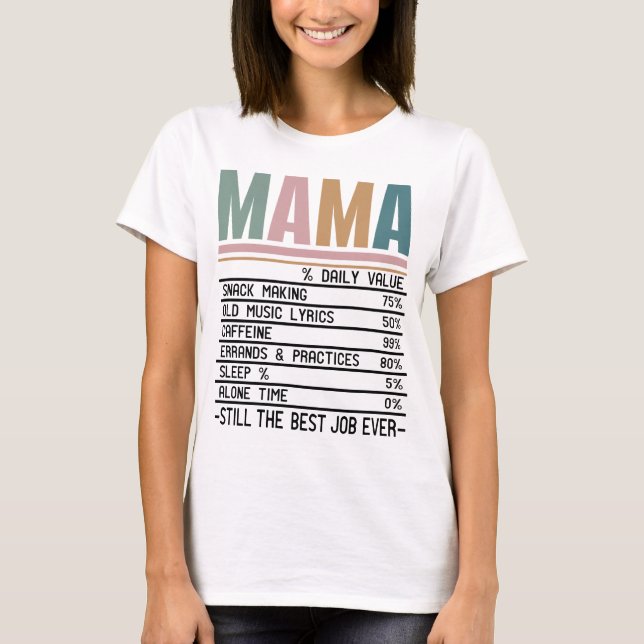 Camiseta Hechos de nutrición de mamá (Anverso)