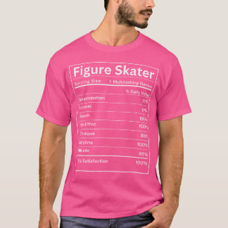 Camiseta Hechos de Nutrición de Patinadora Artística Bailar