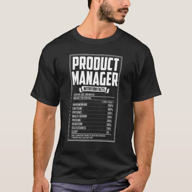 Camiseta Hechos de nutrición de Product Manager (Anverso)