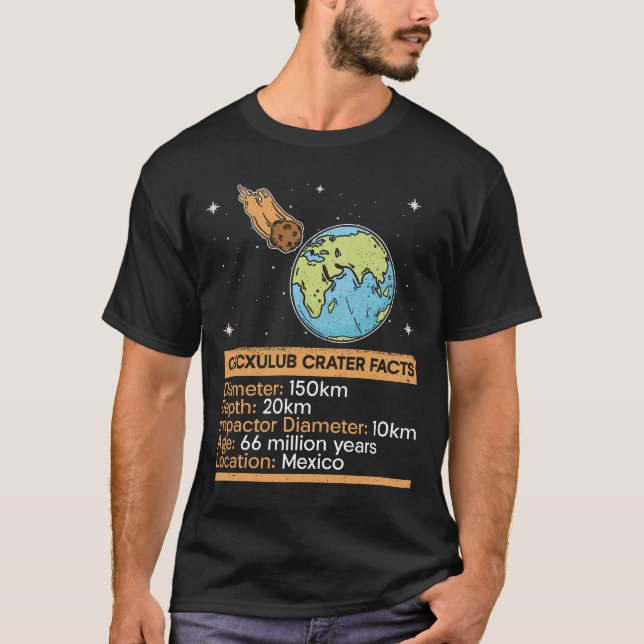 Camiseta Hechos del cráter de Chicxulub - Astronomía del es (Anverso)