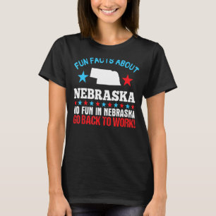 Camiseta Hechos Divertidos Sobre Nebraska No Es Divertido E