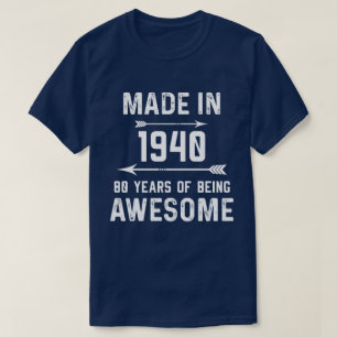 Camiseta Hechos en 1940 80 años de increíbles regalos par