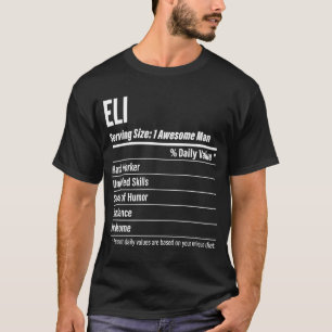 Camiseta Hechos nutricionales de Eli que sirven calorías de