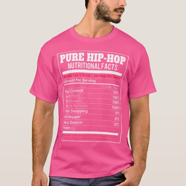 Camiseta Hechos Nutricionales De Hip Hop Pura - Gracioso Hi (Anverso)