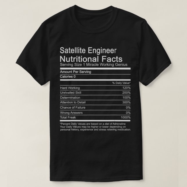 Camiseta Hechos nutricionales de ingeniero satelital (Diseño del anverso)