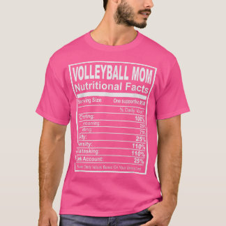 Camiseta Hechos nutricionales de la madre del voleibol