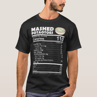 Camiseta Hechos nutricionales de papas machacadas Gracioso 