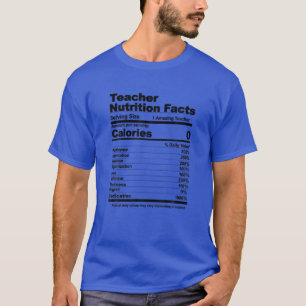 Camiseta Hechos nutricionales de profesores divertidos nutr