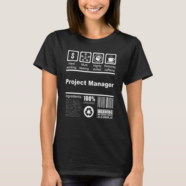 Camiseta Hechos Nutricionales De Project Manager Para Los A (Anverso)