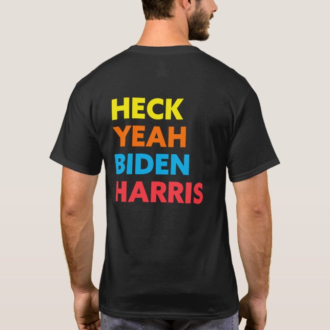 Camiseta Heck Yeah Biden Harris Personalizado Colors (Reverso)