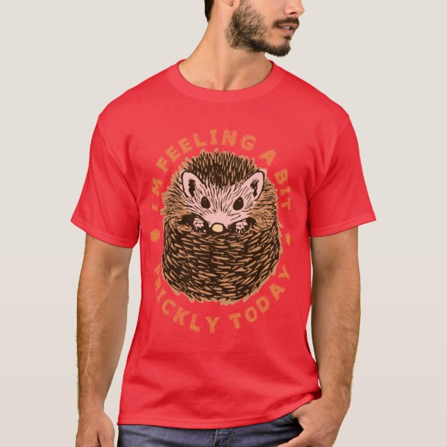 Camiseta Hedgehog Im Feeling A Bit Pricklyoday retro (Anverso)
