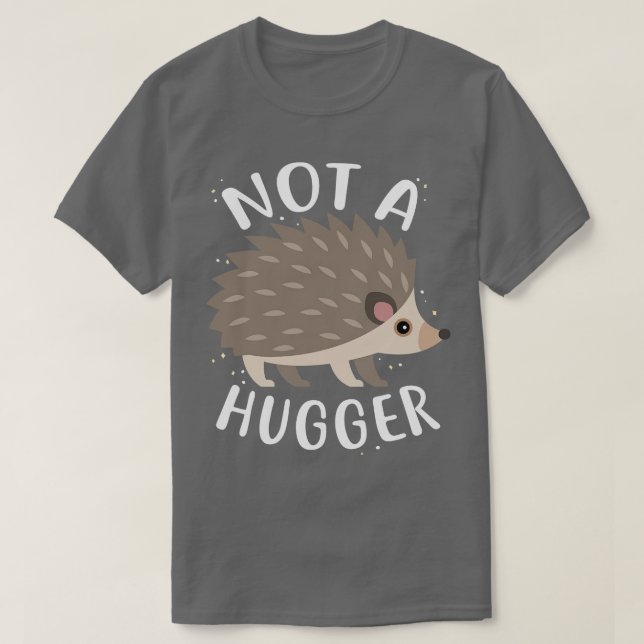Camiseta Hedgehog No es un Hugger (Diseño del anverso)