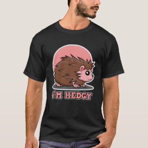 Camiseta Hedgehog para hombres y mujeres soy Hedgy
