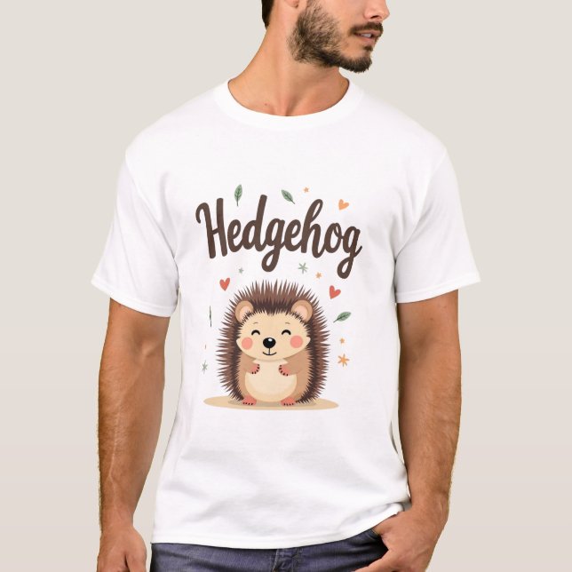 Camiseta Hedgehogs: Pequeños, Spiky y Simplemente Irresisti (Anverso)