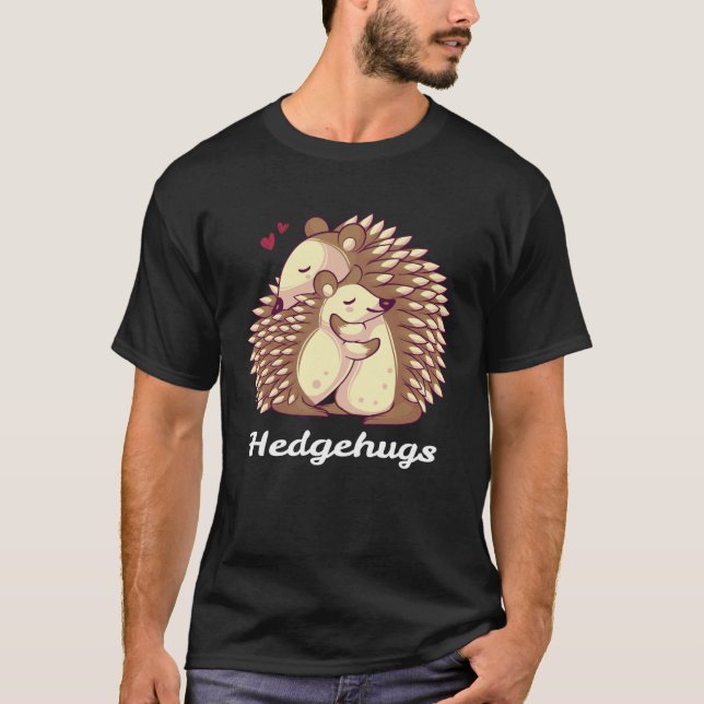 Camiseta Hedgehugs Hedgehogs Hugging Animal Love Warm Hug (Anverso)