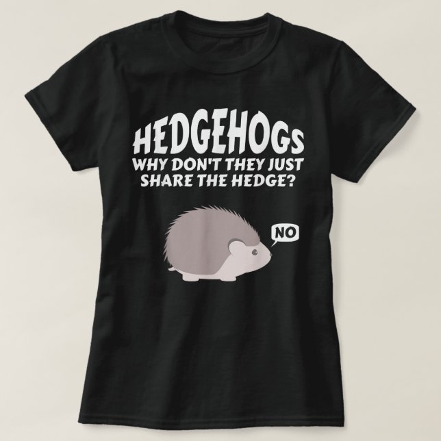 Camiseta Hedgeogs Por Qué No Solo Comparten La Garganta    (Diseño del anverso)
