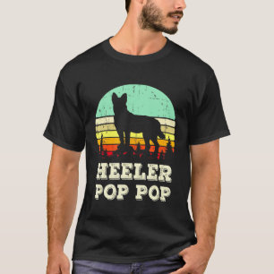 Camiseta Heeler Pop Pop Heeler Abuelo Perro Ganadero Austra