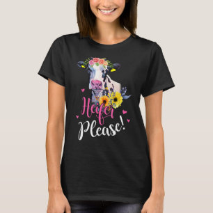 Camiseta Heifer, Por Favor Agricultor Regalo A Los Amantes 