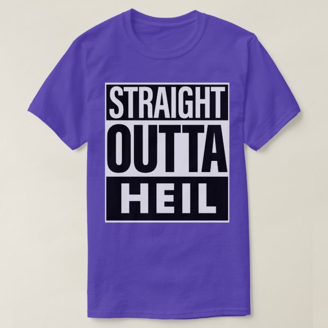 Camiseta Heil Name Straight Outta Heil (Diseño del anverso)