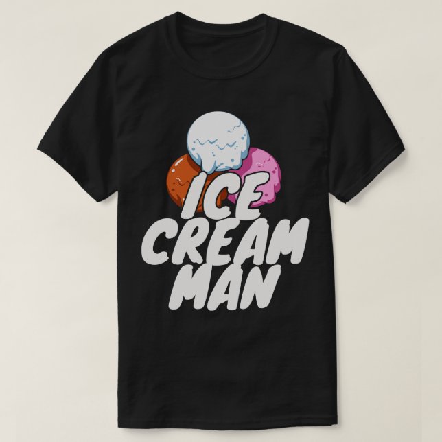 Camiseta Helado Cream Man Icecream Truck Driver (Diseño del anverso)