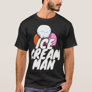 Camiseta Helado Cream Man Icecream Truck Driver