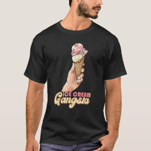 Camiseta Helado Crema Gangsta Irónico Crema De Hielo