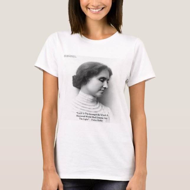 Camiseta Helen Keller "Fe/Fuerza" Cita de Sabiduría Regalos (Anverso)