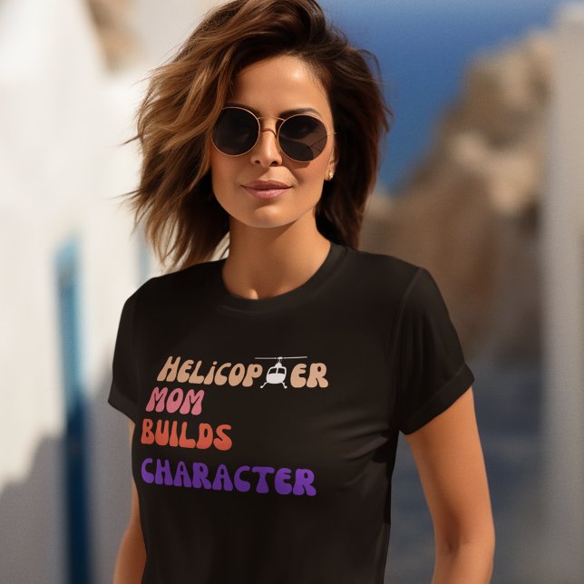 Camiseta Helicopter MOM crea carácter, Cita divertida,Mami (Subido por el creador)