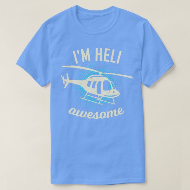 Camiseta Helicóptero Piloto Heli RC Chopper Gift (Diseño del anverso)
