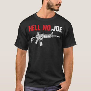 Camiseta Hell No joe Tee gun