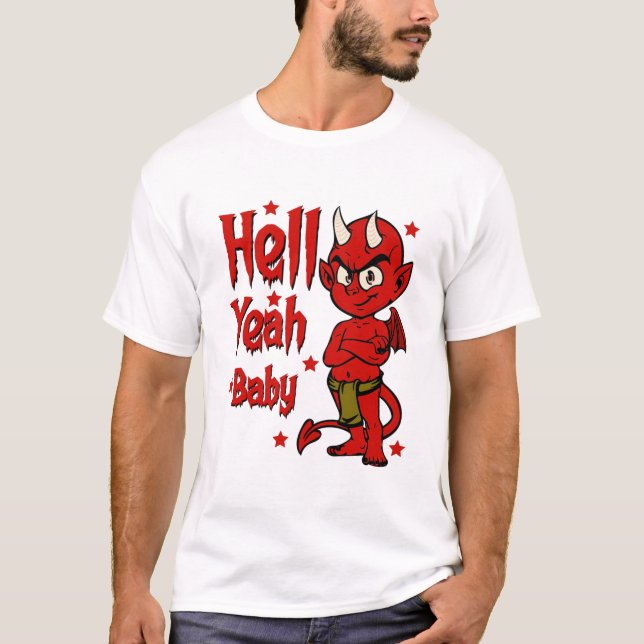 Camiseta Hell Yeah Baby (Anverso)