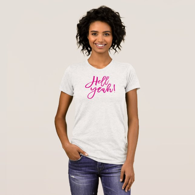 Camiseta HELL YEAH simple escritura mínima moda rosa divert (Anverso completo)